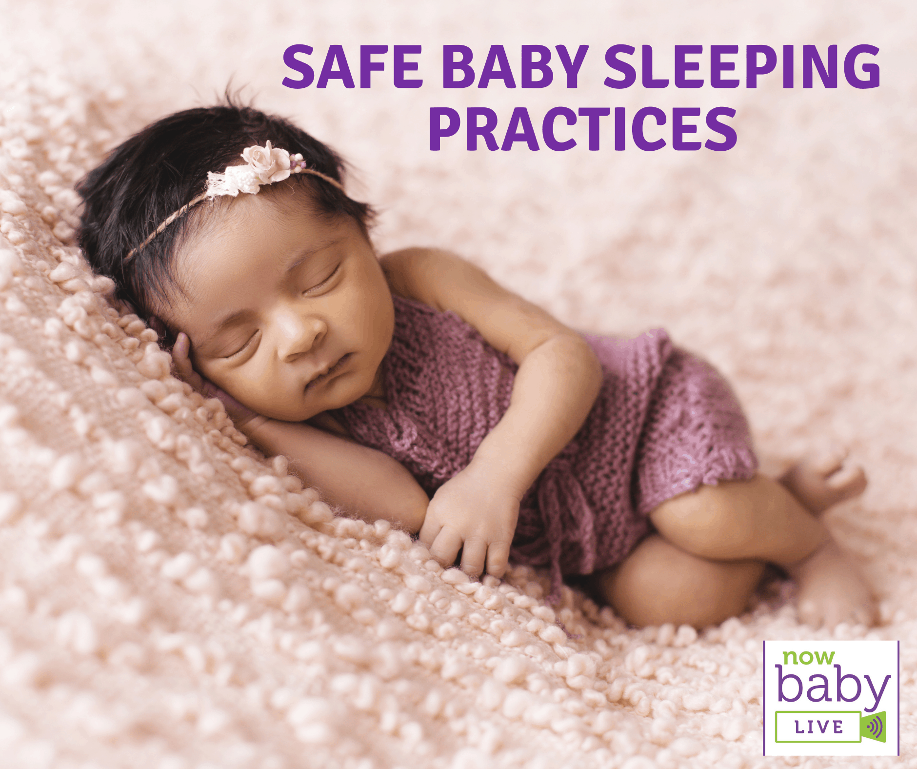 Safe Baby Sleeping Practices