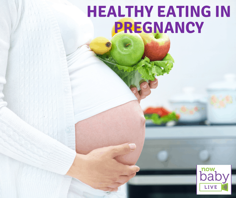 Healthy Eating In Pregnancy